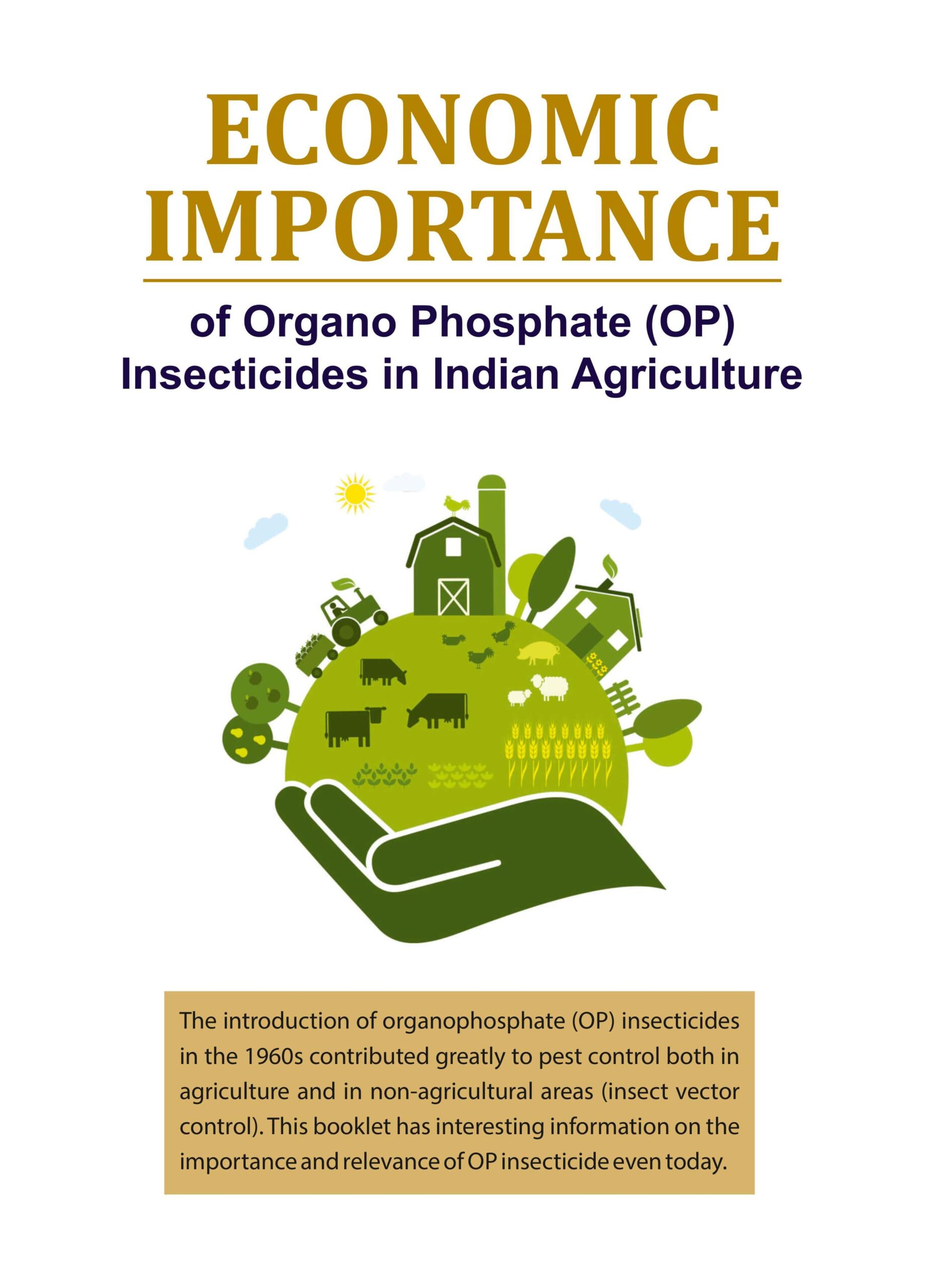 Economic Importance of OP Insecticides in Indian agriculture