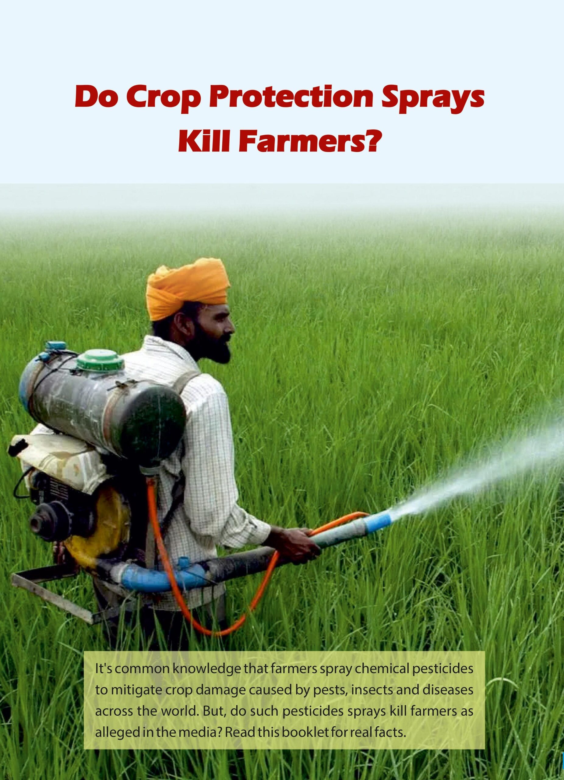 Do Crop Protection Sprays Kill Farmers